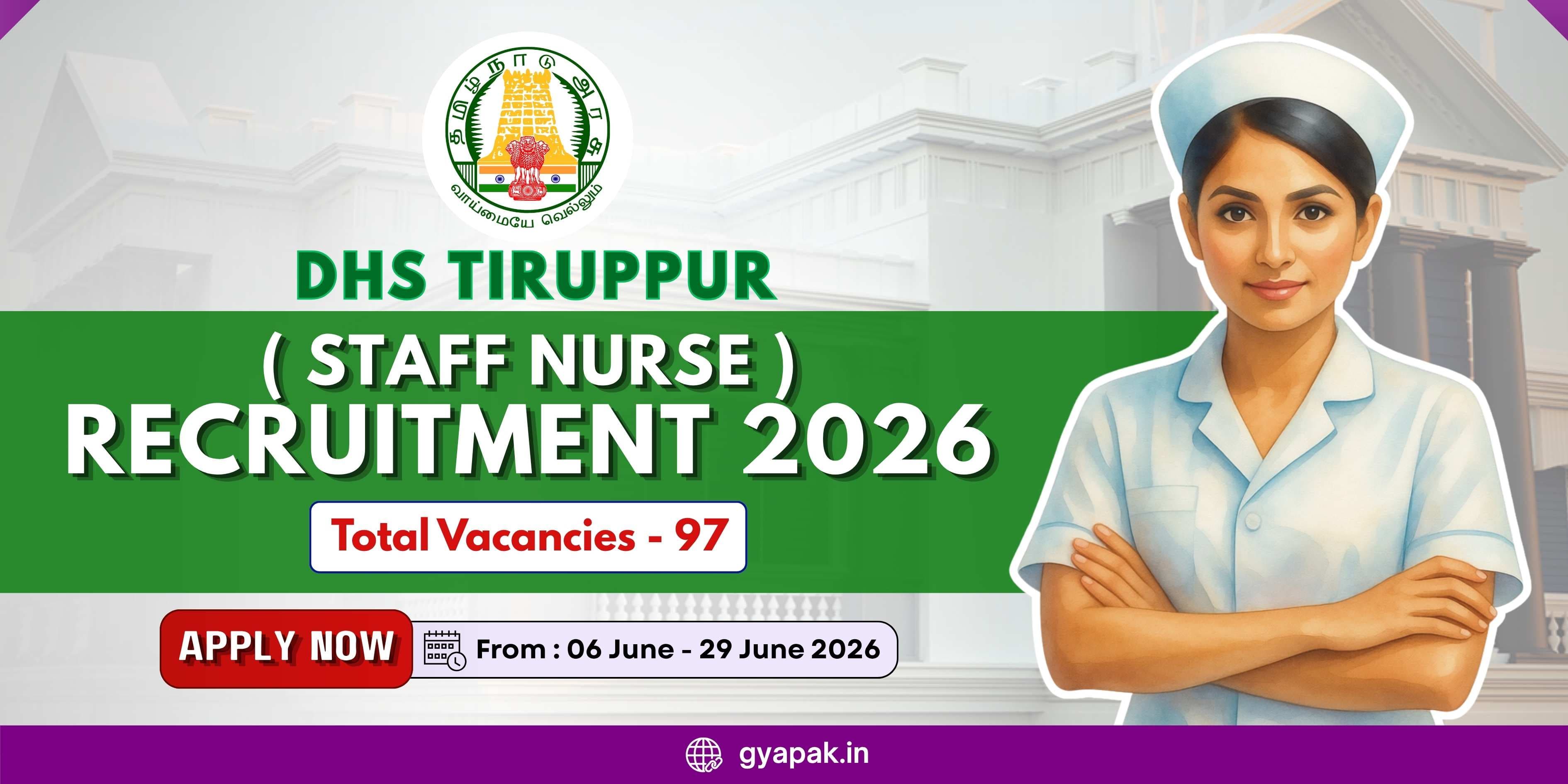 DHS Tiruppur Staff Nurse Recruitment 2026 | 97 Vacancies