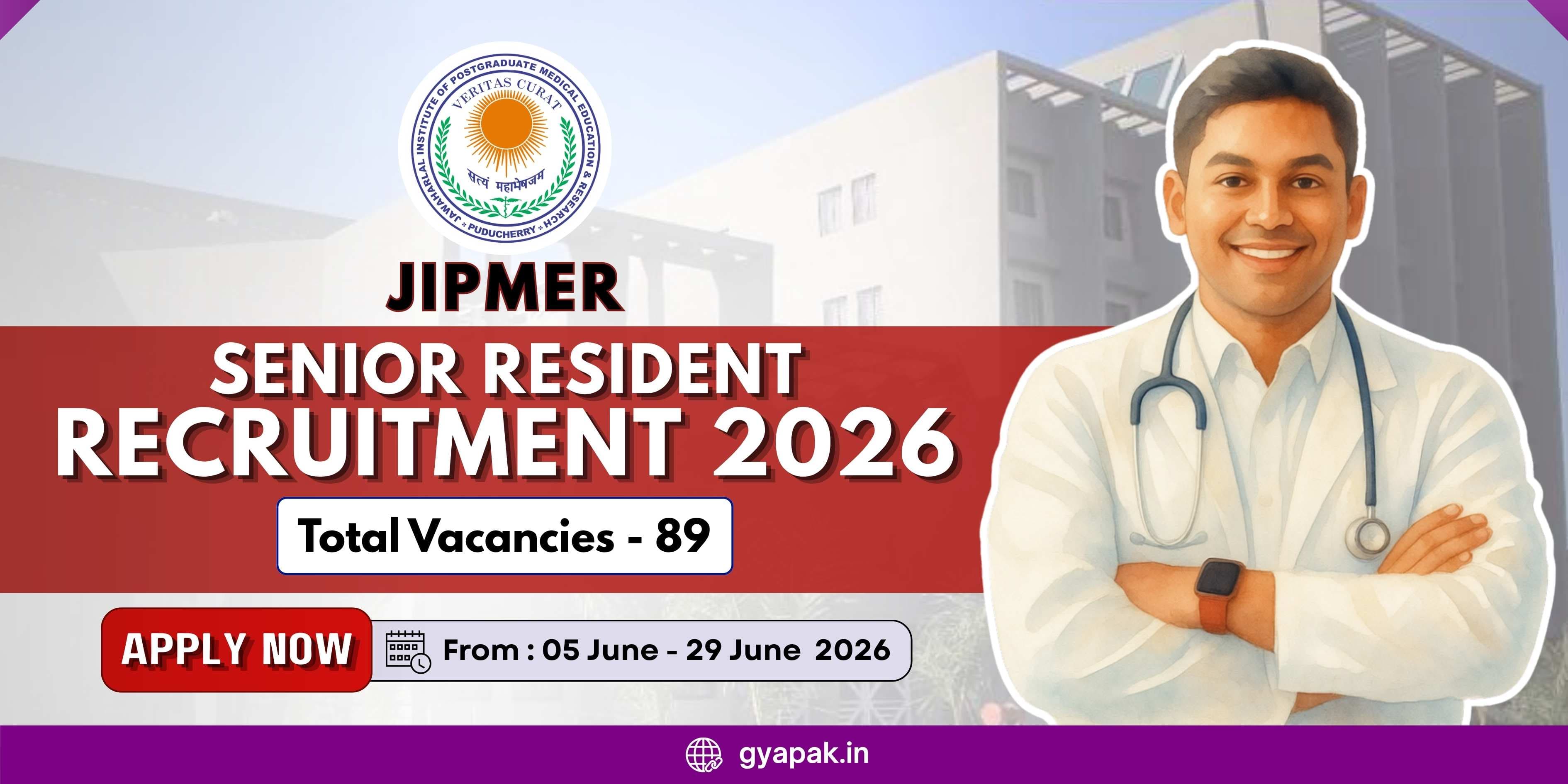 JIPMER Senior Resident Recruitment 2026 | 89 Vacancies