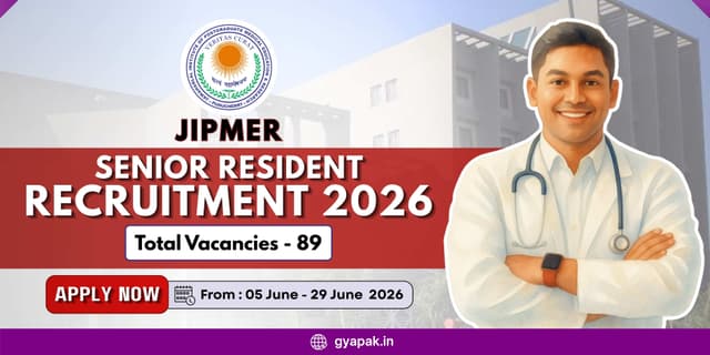 JIPMER Senior Resident Recruitment 2026 | 89 Vacancies banner