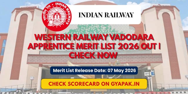 Western Railway Vadodara Apprentice Merit List 2026 OUT | Check Now banner