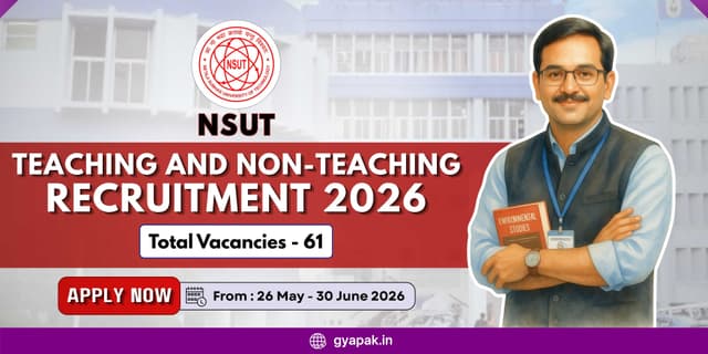 NSUT Teaching & Non-Teaching Recruitment 2026 | 61 Vacancies banner