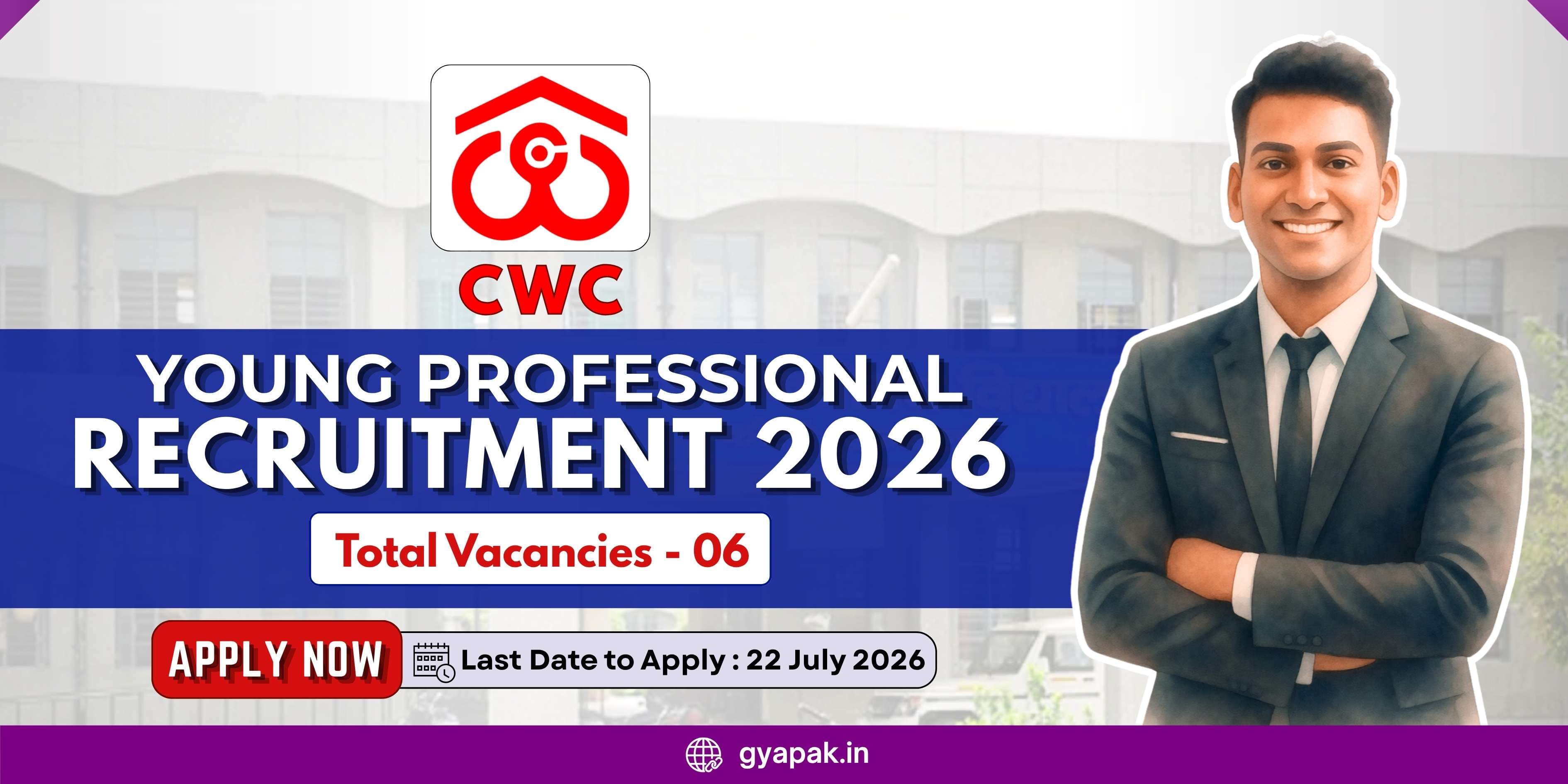 CWC Young Professional Recruitment 2026 | 6 Vacancies