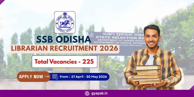 SSB Odisha Librarian Recruitment 2026 | 225 Vacancies banner