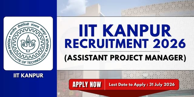 IIT Kanpur Assistant Project Manager Recruitment 2026 banner