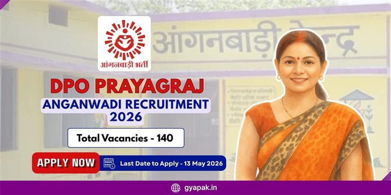 DPO Prayagraj Anganwadi Recruitment 2026 | 140 Vacancies   