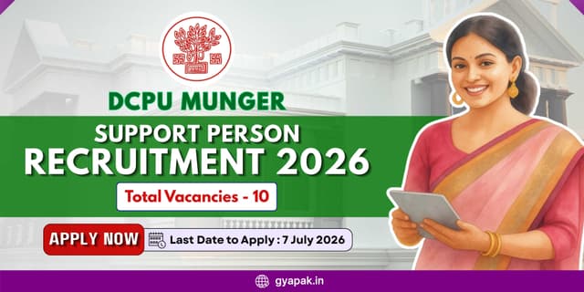 DCPU Munger Support Person Recruitment 2026 | 10 Vacancies banner