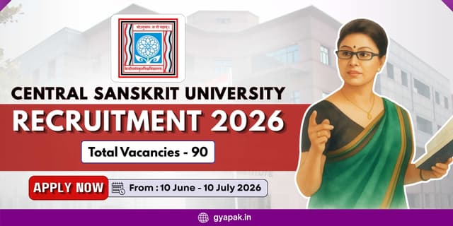 Central Sanskrit University Recruitment 2026 | 90 Vacancies banner