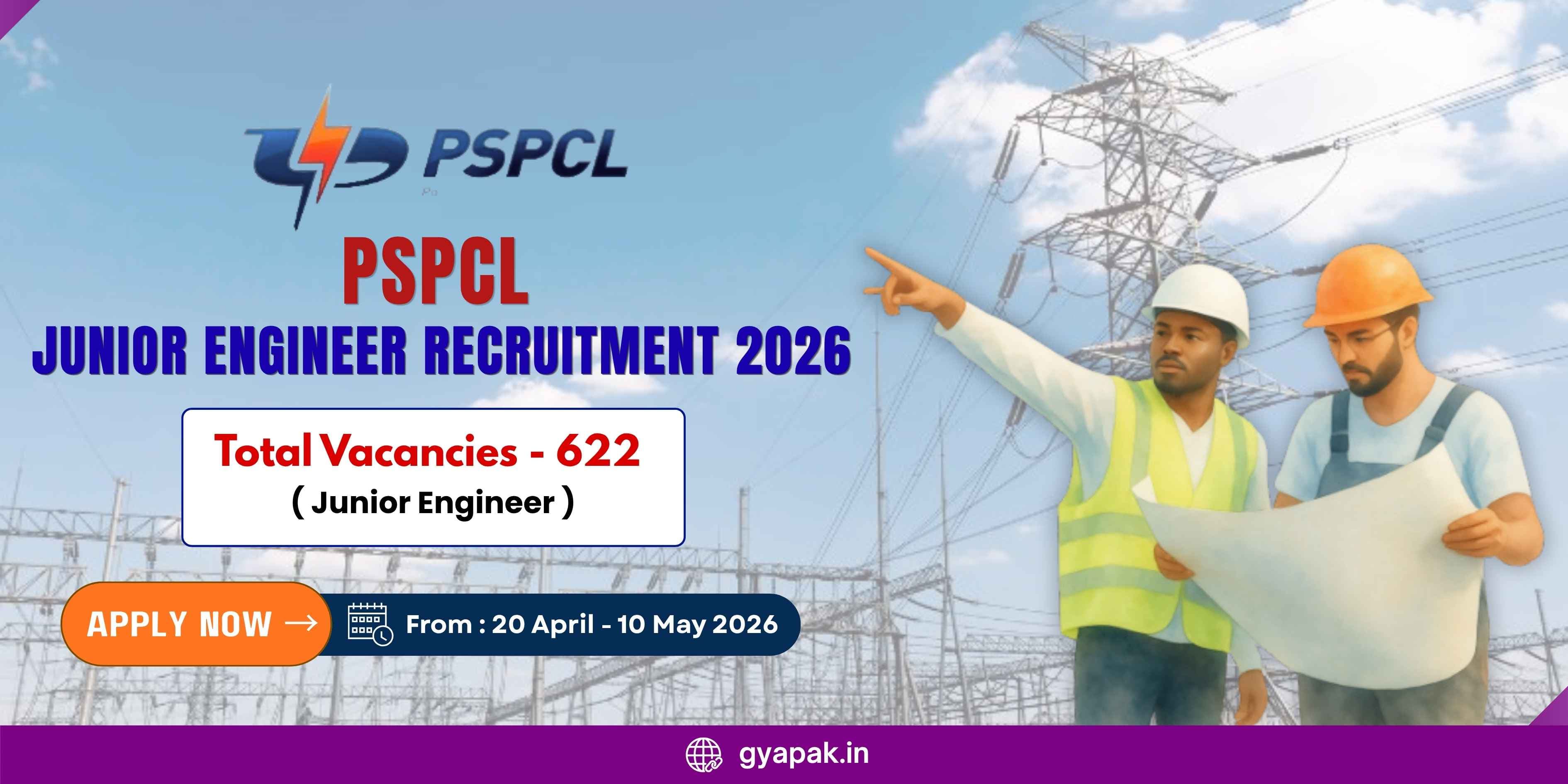 PSPCL Junior Engineer Recruitment 2026 | 622 Vacancies