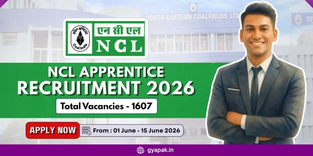 NCL Apprentice Recruitment 2026 | 1607 Vacancies banner