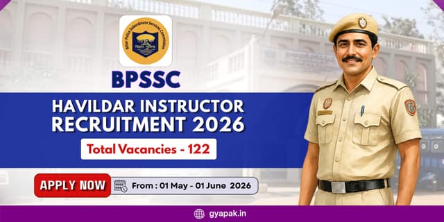 BPSSC Havildar Instructor Recruitment 2026 | 122 Vacancies banner