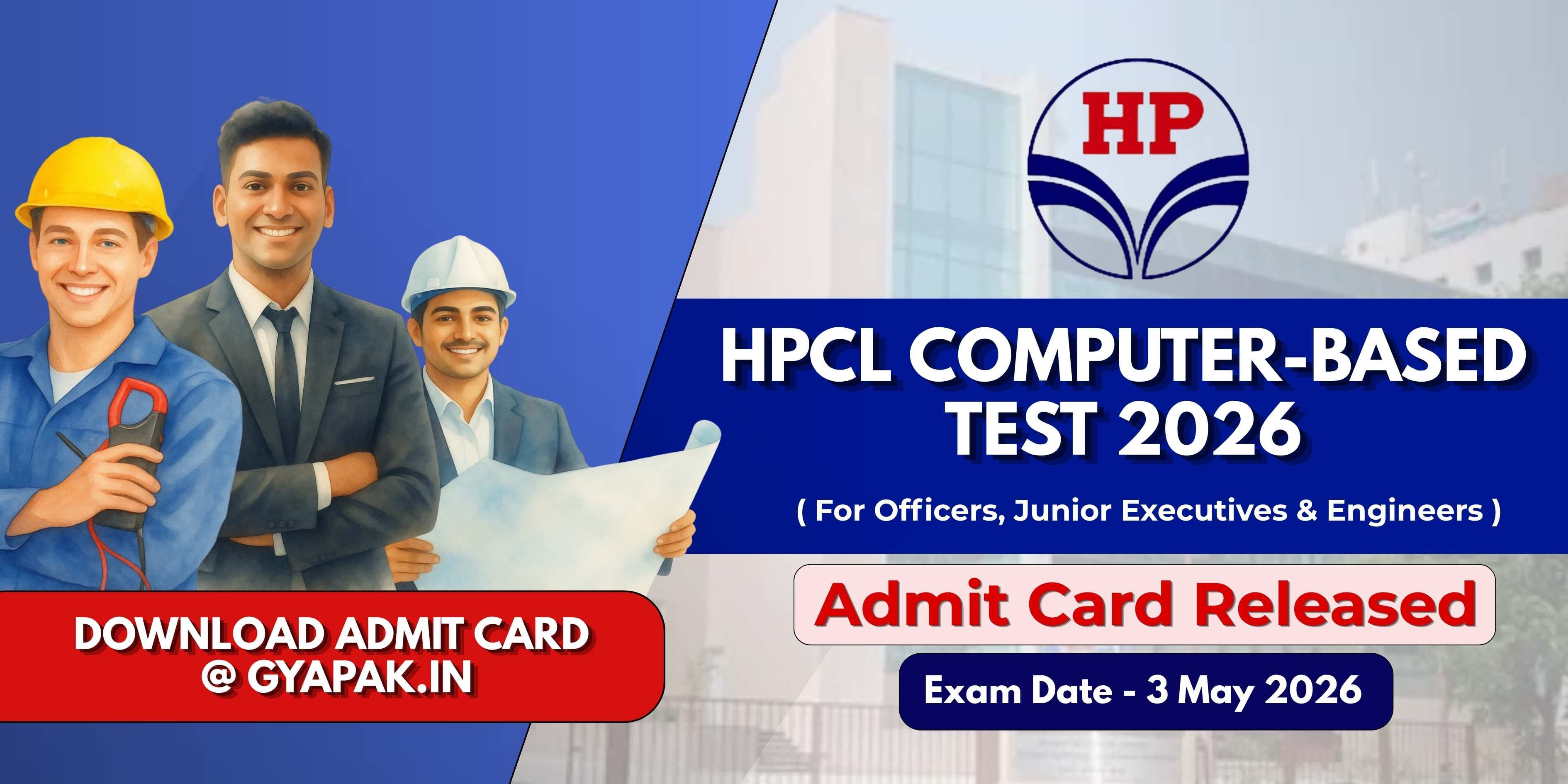 HPCL Admit Card 2026 Out for Junior Executive Engineer and Officer Posts