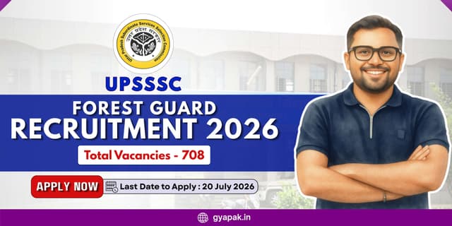 UPSSSC Forest Guard Recruitment 2026 | 708 Posts Mains Exam banner