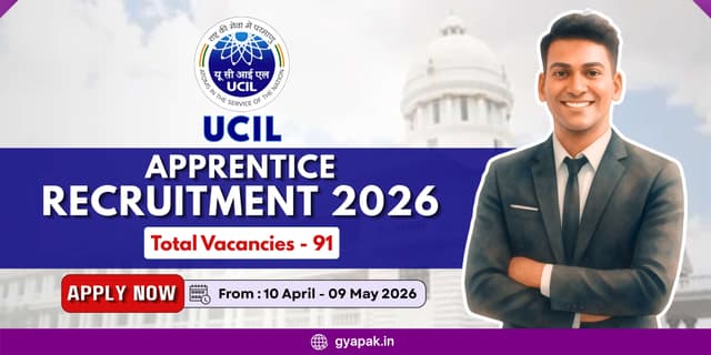 UCIL Apprentice Recruitment 2026 | 91 vacancies banner