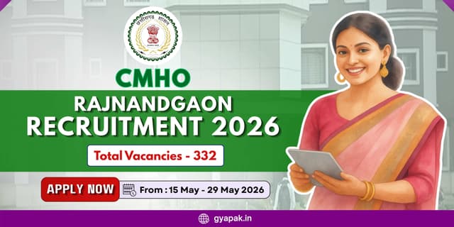 CMHO Rajnandgaon Recruitment 2026 | 332 Vacancies banner