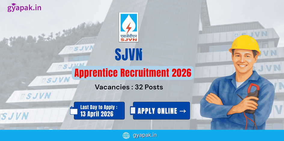 SJVN Apprentice Recruitment 2026| 32 Vacancies
