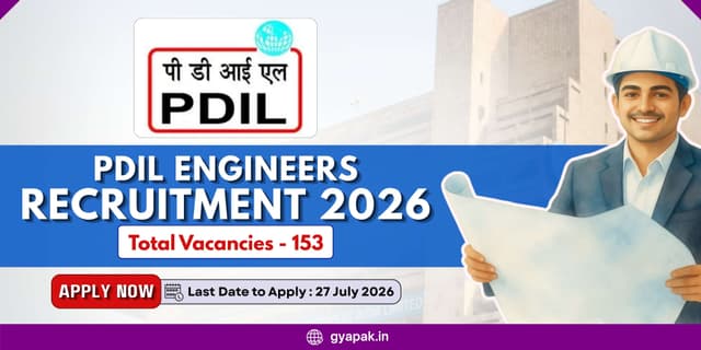 PDIL Engineers Recruitment 2026 | 153 Vacancies banner