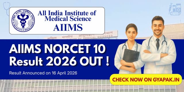 AIIMS NORCET 10 Result 2026 OUT | Govt Jobs Results | Check Now banner