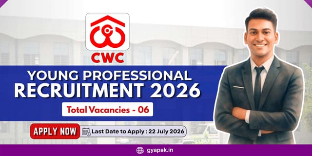 CWC Young Professional Recruitment 2026 | 6 Vacancies banner