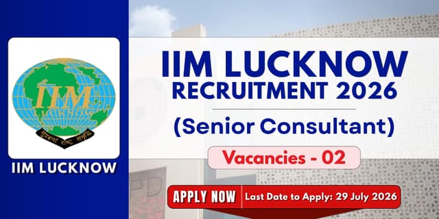 IIM Lucknow Senior Consultant Recruitment 2026 | 2 Vacancies banner