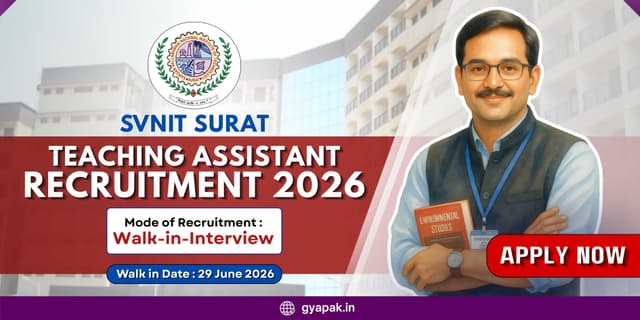 SVNIT Surat Teaching Assistant Recruitment 2026 | Walk In banner