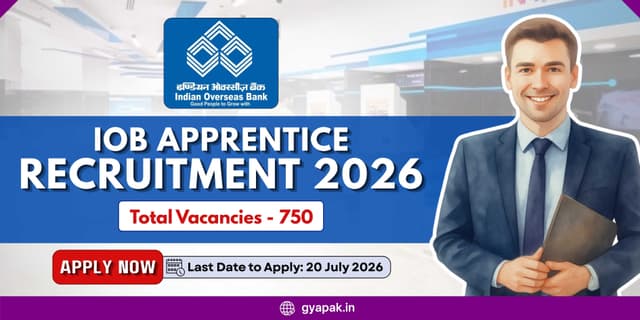 IOB Apprentice Recruitment 2026 | 750 Vacancies banner