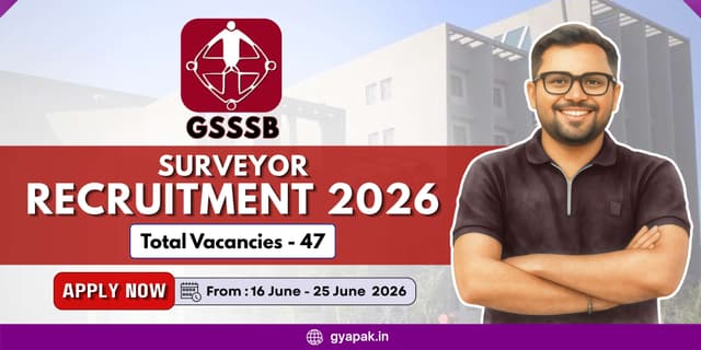 GSSSB Surveyor Recruitment 2026 | 47 Vacancies banner
