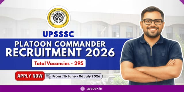 UPSSSC Platoon Commander Recruitment 2026 | 295 Vacancies banner