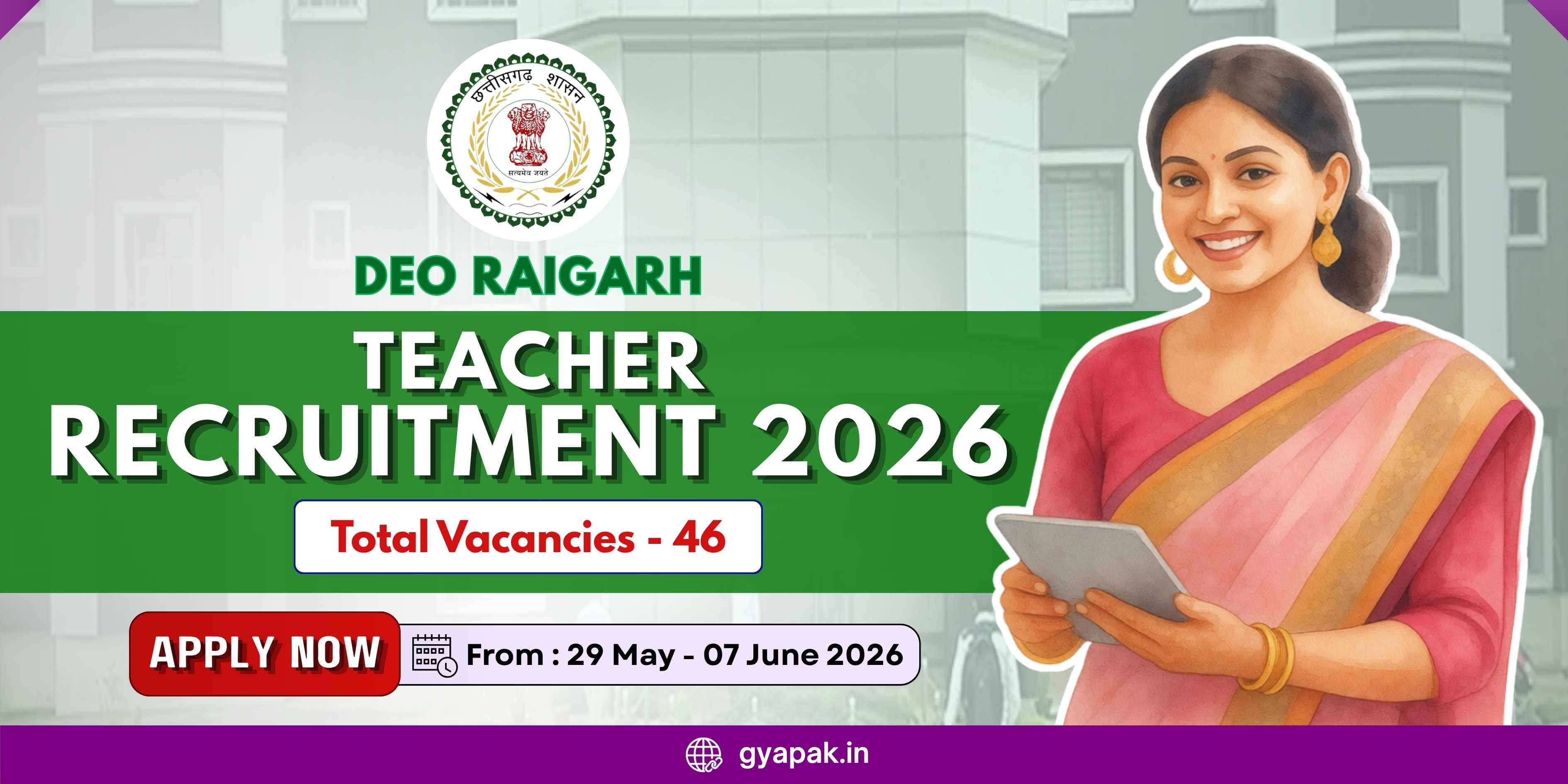 DEO Raigarh Teacher Recruitment 2026 | 46 Vacancies