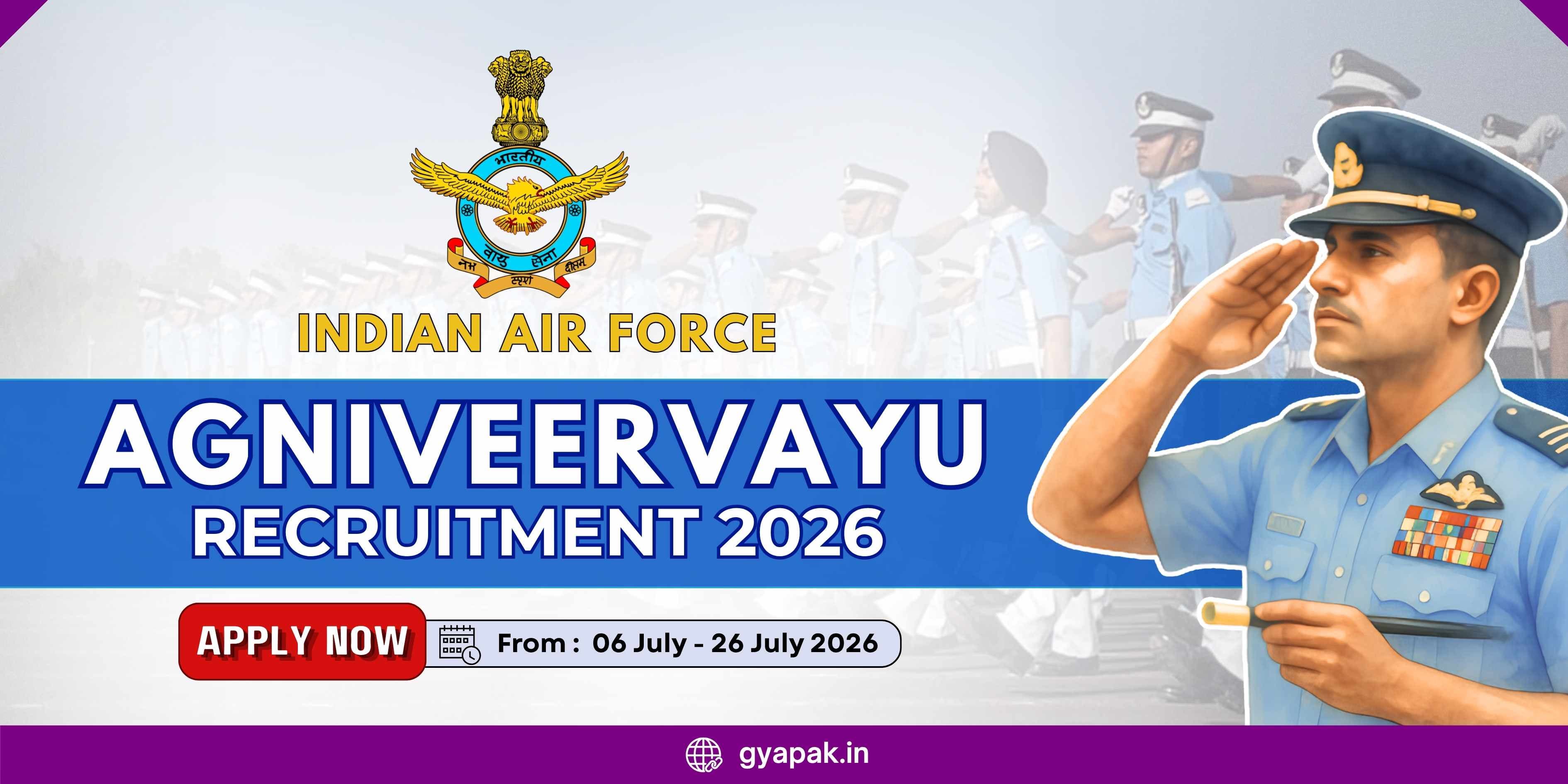 IAF Agniveervayu Recruitment 2026 | Apply from 06 July