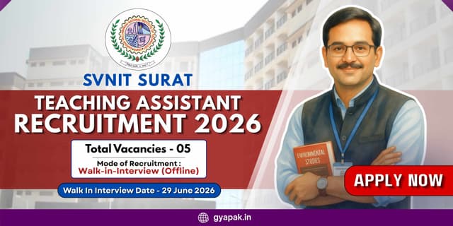 SVNIT Teaching Assistant Recruitment 2026 | Walk In | 5 posts banner