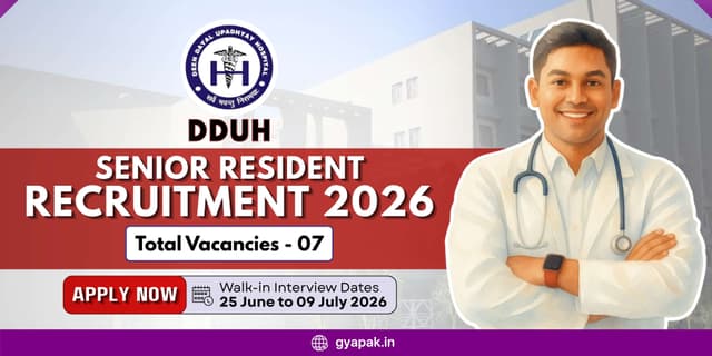 DDUH Senior Resident Recruitment 2026 | 7 Vacancies banner
