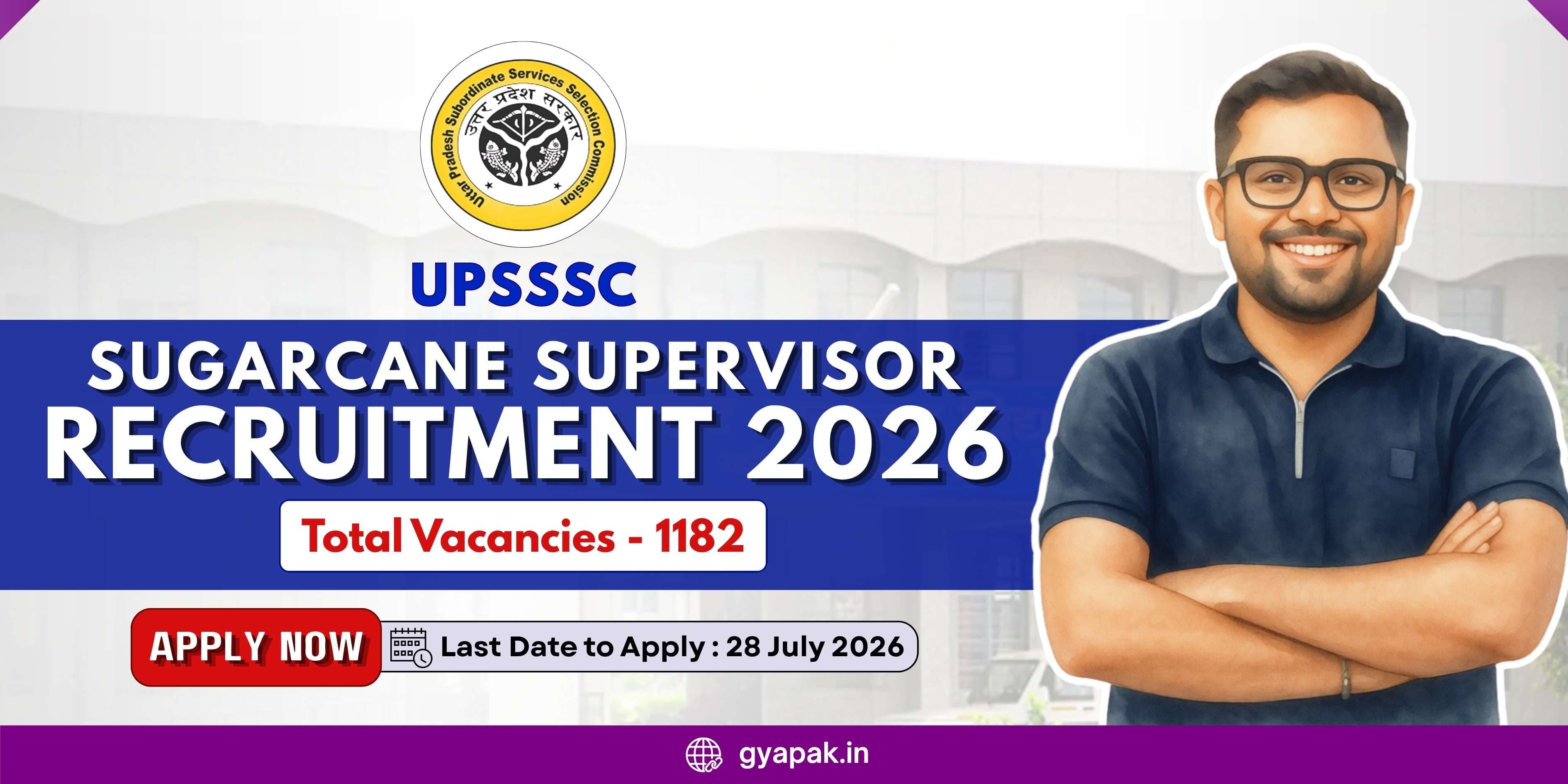 UPSSSC Sugarcane Supervisor Recruitment 2026 | 1182 Vacancies