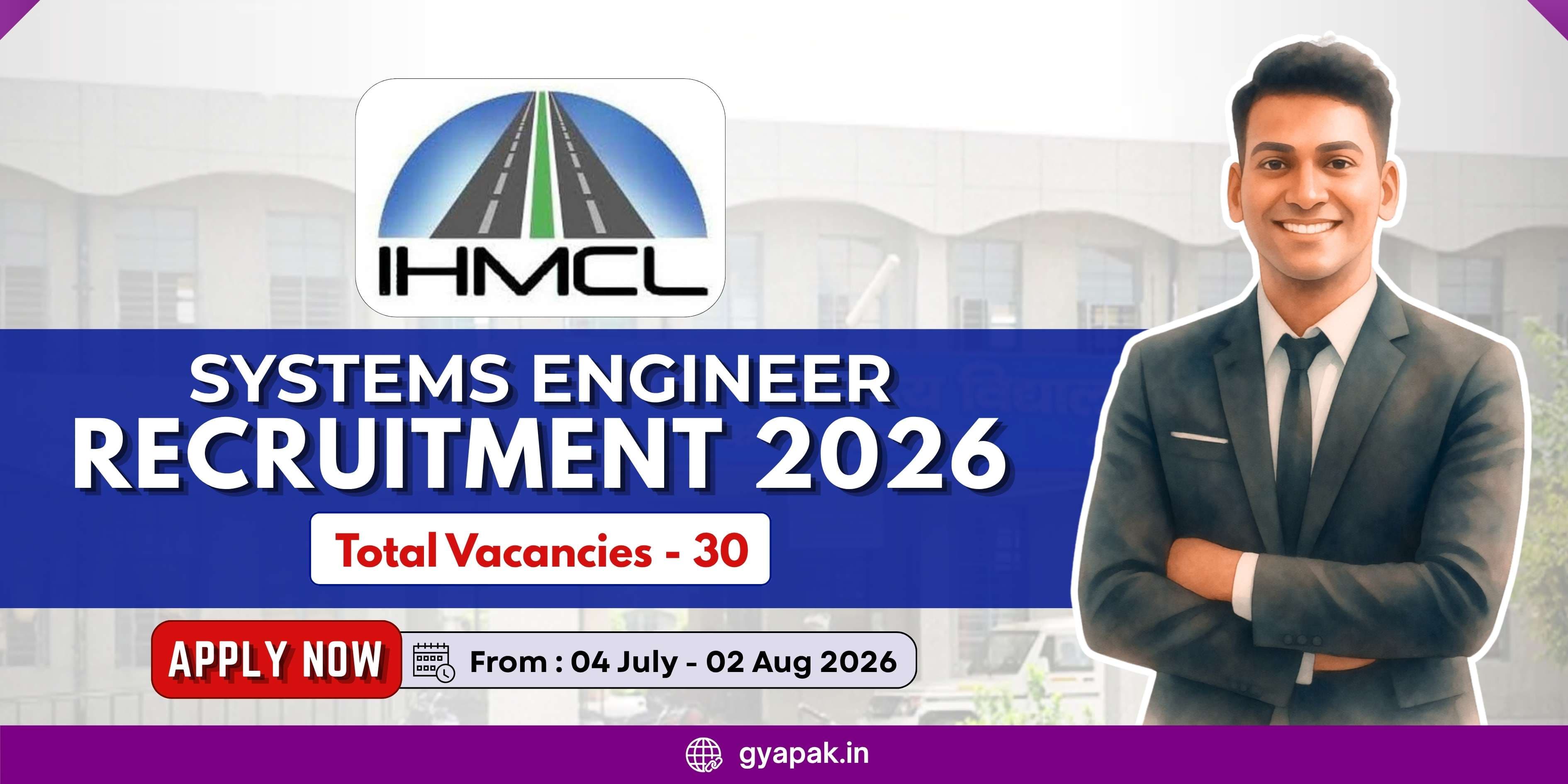 IHMCL Systems Engineer Recruitment 2026 | 30 Posts