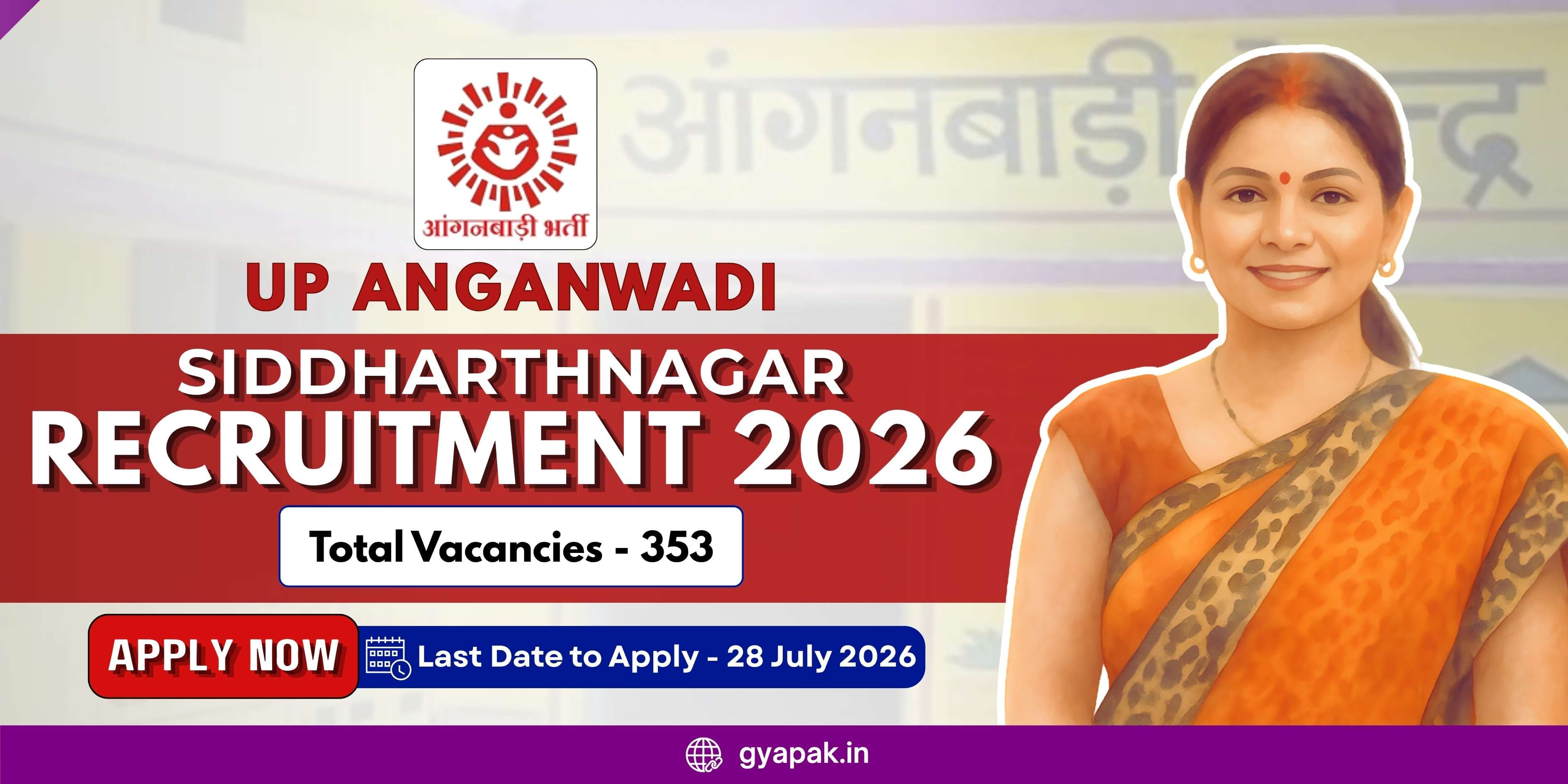 UP Anganwadi Siddharthnagar Recruitment 2026 | 353 Vacancies