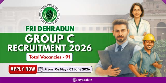 FRI Dehradun Group C Recruitment 2026 | 91 Vacancies banner
