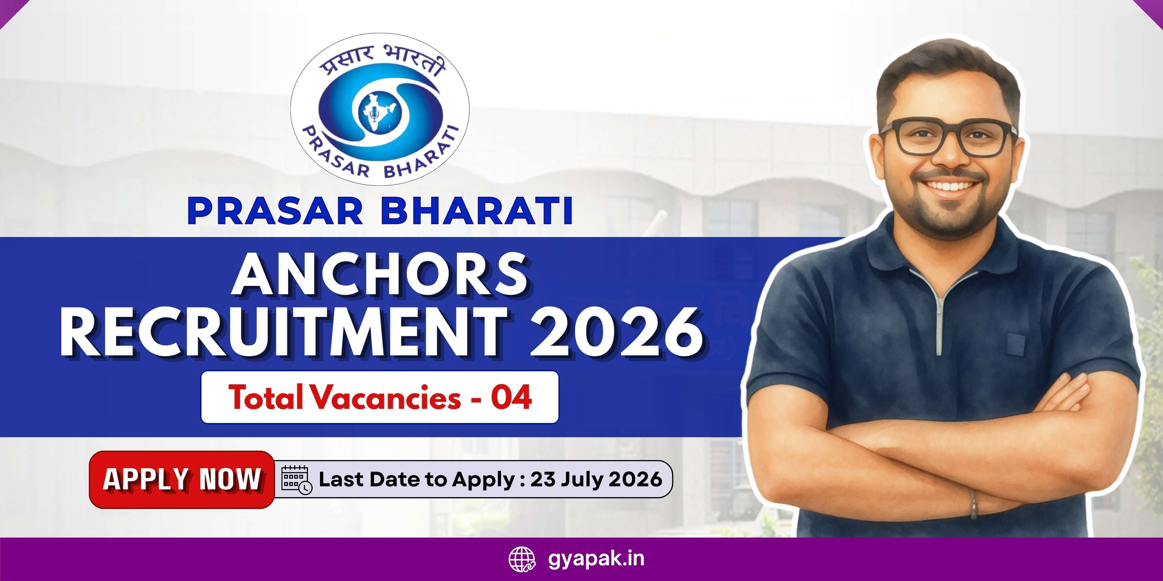 Prasar Bharati Anchors Recruitment 2026 | 4 Posts