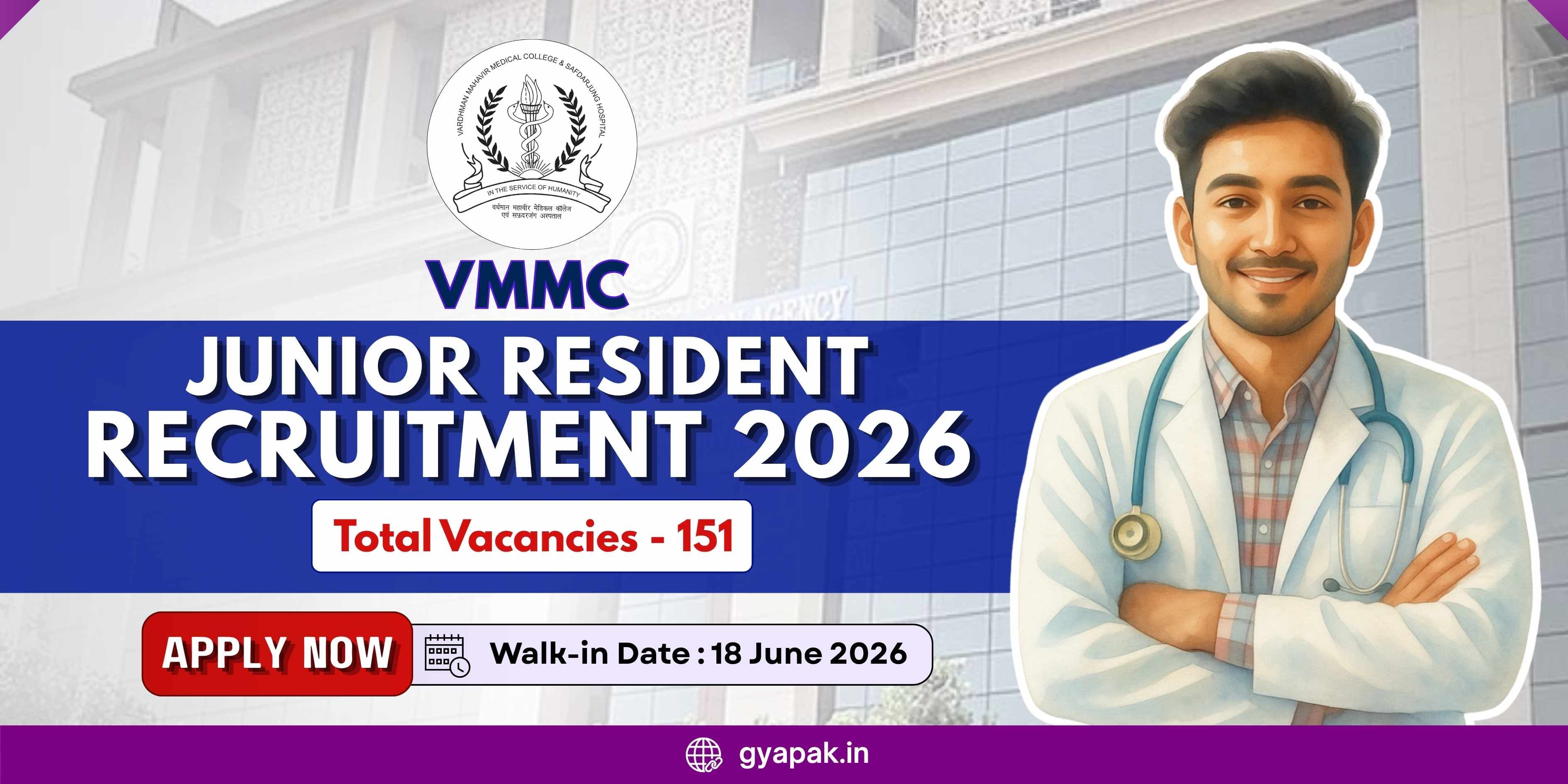 VMMC Junior Resident Recruitment 2026 | 151 Vacancies