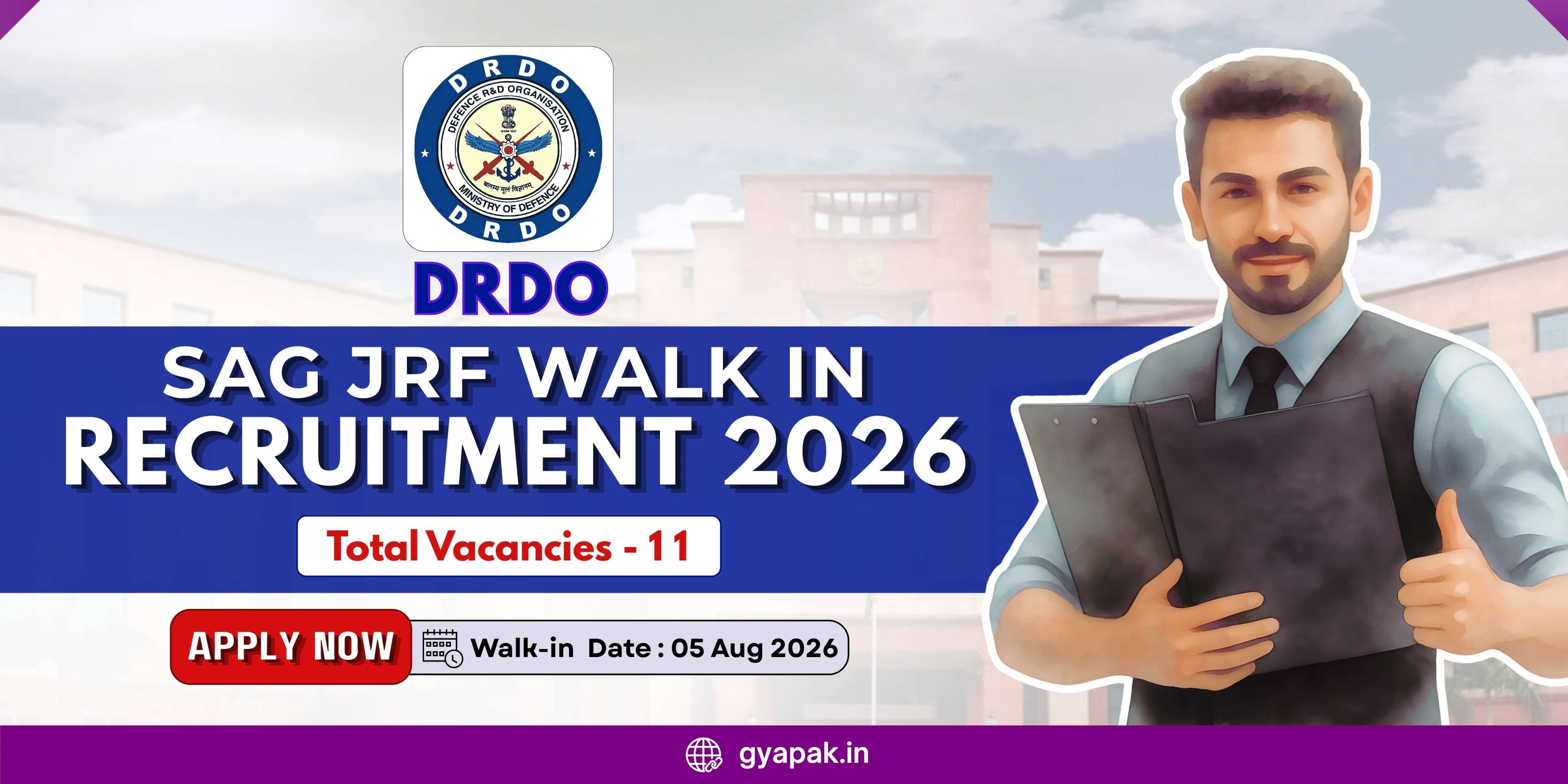 DRDO SAG JRF Walk In Recruitment 2026 | 11 Vacancies