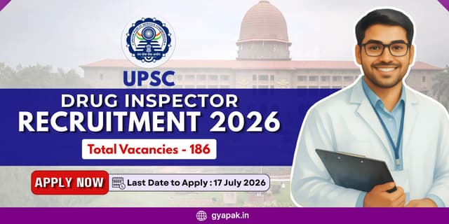 UPSC Drug Inspector Recruitment 2026 | 186 Vacancies banner