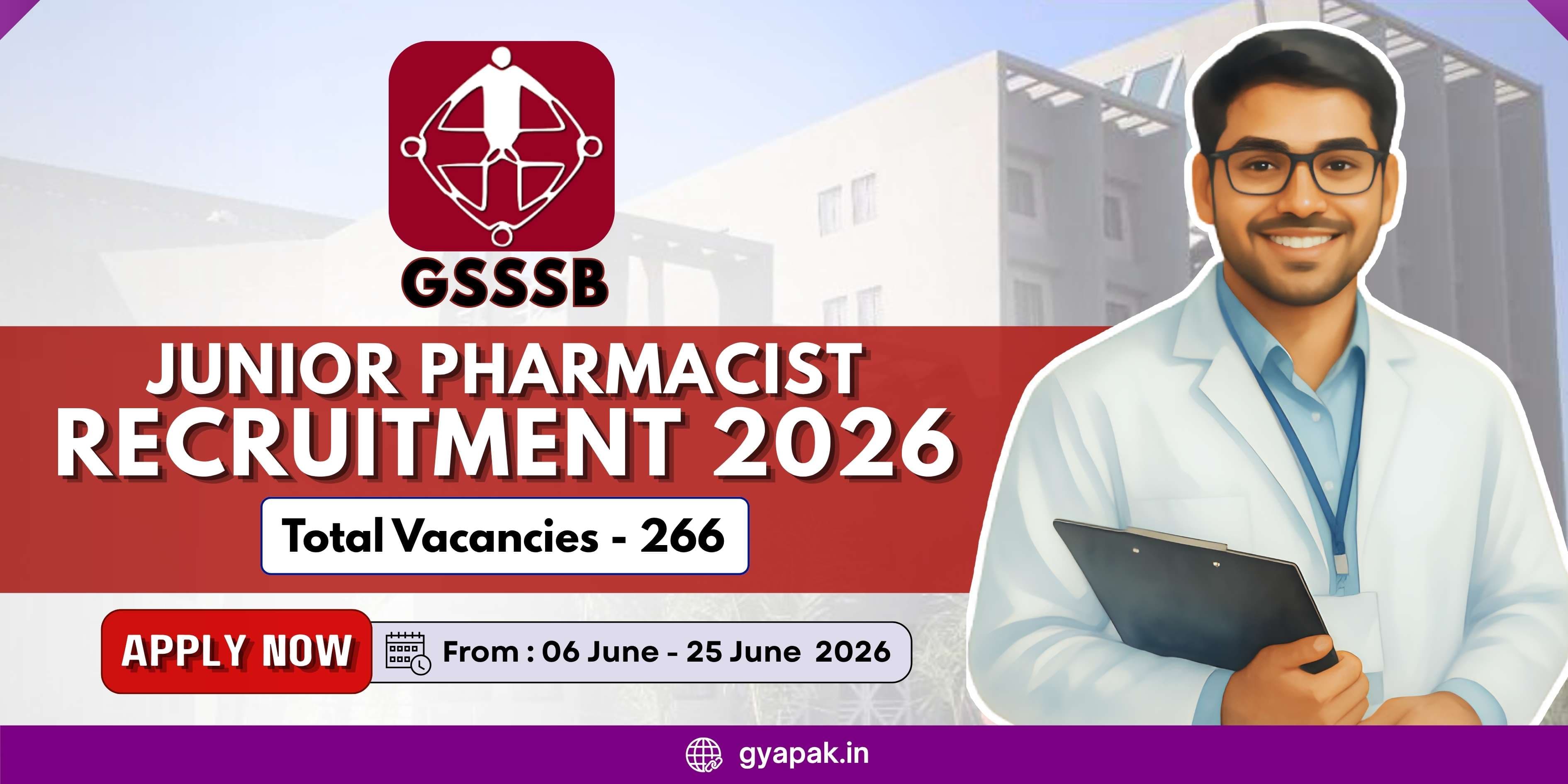GSSSB Junior Pharmacist Recruitment 2026 | 266 Vacancies