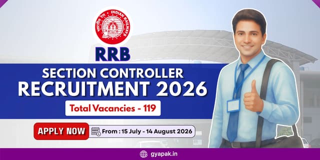RRB Section Controller Recruitment 2026 | 119 Vacancies banner
