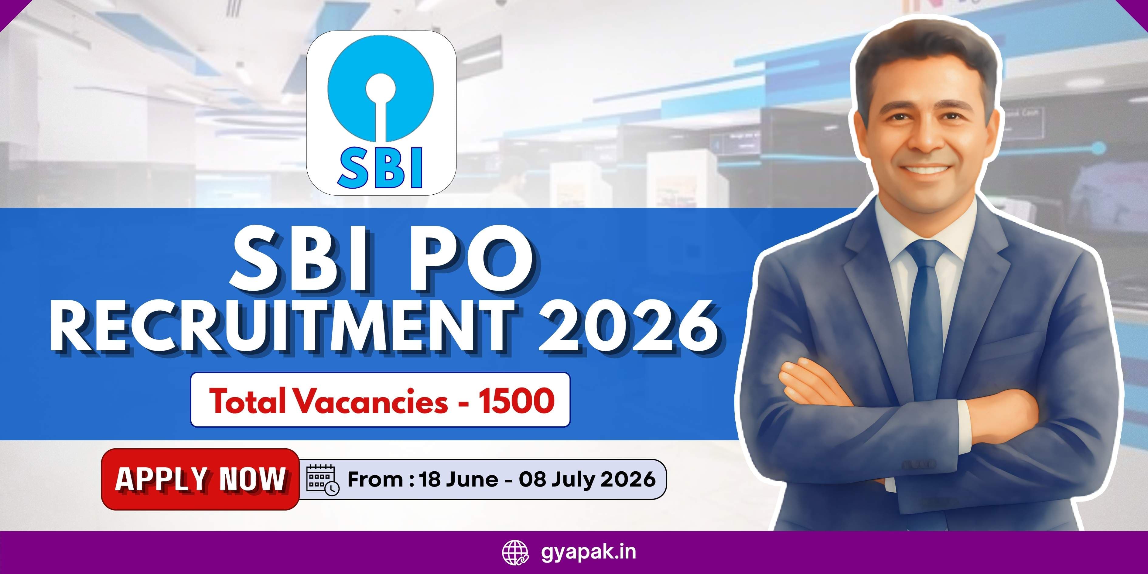 SBI PO Recruitment 2026 | 1500 Vacancies