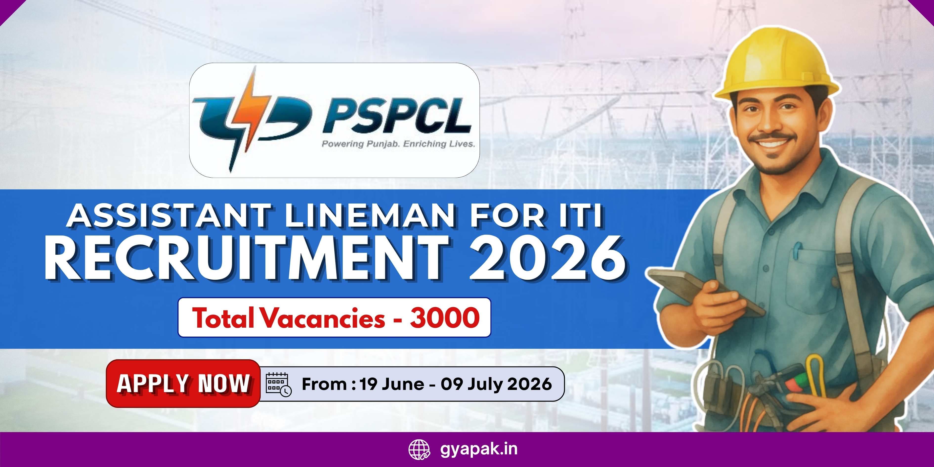 PSPCL Recruitment 2026 | Assistant Lineman for ITI, 3000 posts