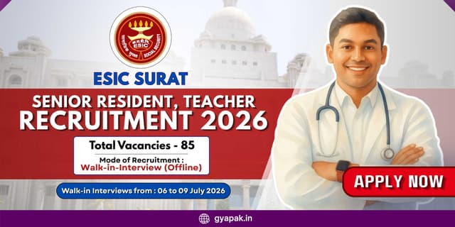 ESIC Surat Sr Resident, Teacher Recruitment 2026 | 85 Posts banner