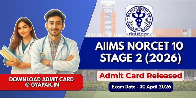 AIIMS NORCET 10 Stage 2 Admit Card 2026 Released | Download Now banner