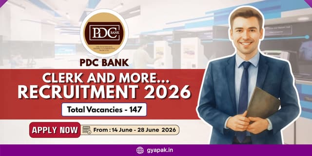 PDC Bank Clerk and more Recruitment 2026 | 147 Vacancies banner