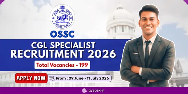 OSSC CGL Specialist Recruitment 2026 | 199 Posts banner
