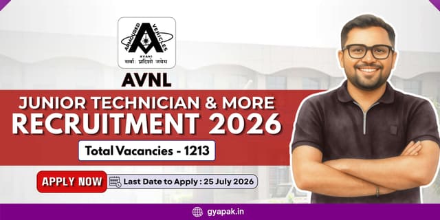 AVNL Junior Technician & More Recruitment 2026 | 1213 Posts banner